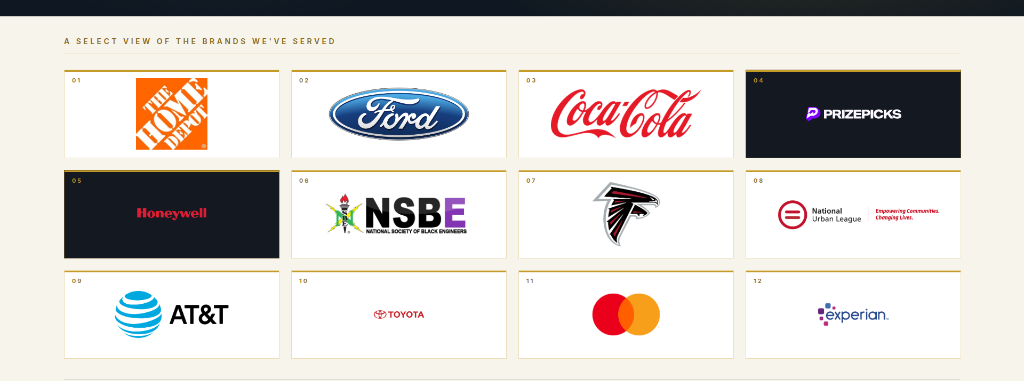 Client roster: Home Depot, Ford, Coca-Cola, PrizePicks, Honeywell, National Society of Black Engineers, Atlanta Falcons, National Urban League, AT&T, Toyota, Mastercard, Experian